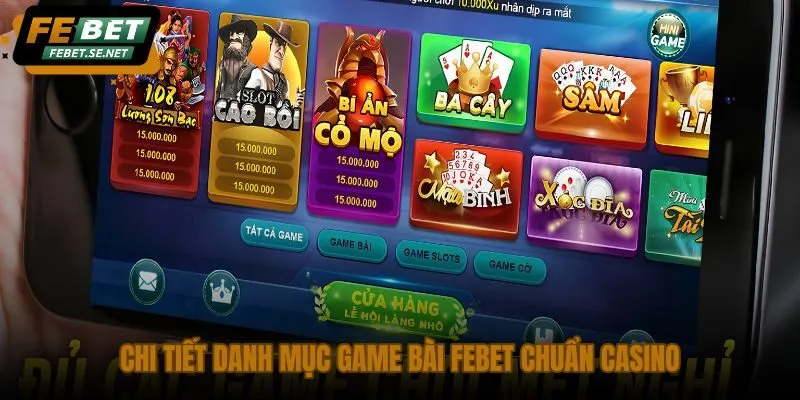 chi tiet danh muc game bai febet chuan casino chi tiet danh muc game bai febet chuan casino