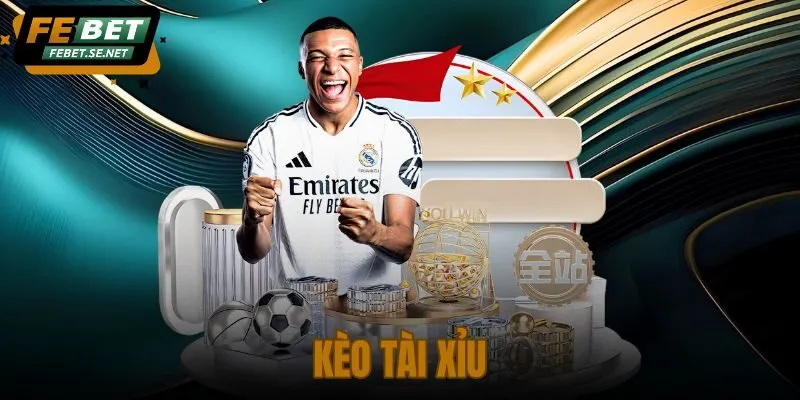Kèo Tài Xỉu