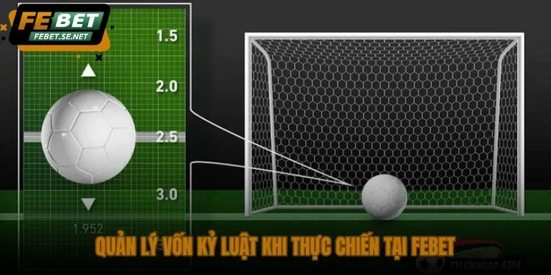 quan ly von ky luat khi thuc chien tai febet